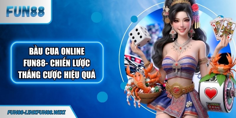 Bầu cua online