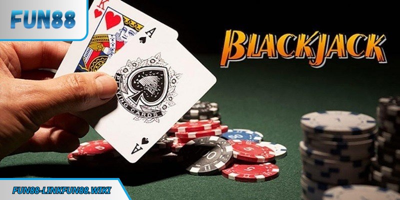 Kinh nghiệm chơi Blackjack trực tuyến từ thông tin cơ bản